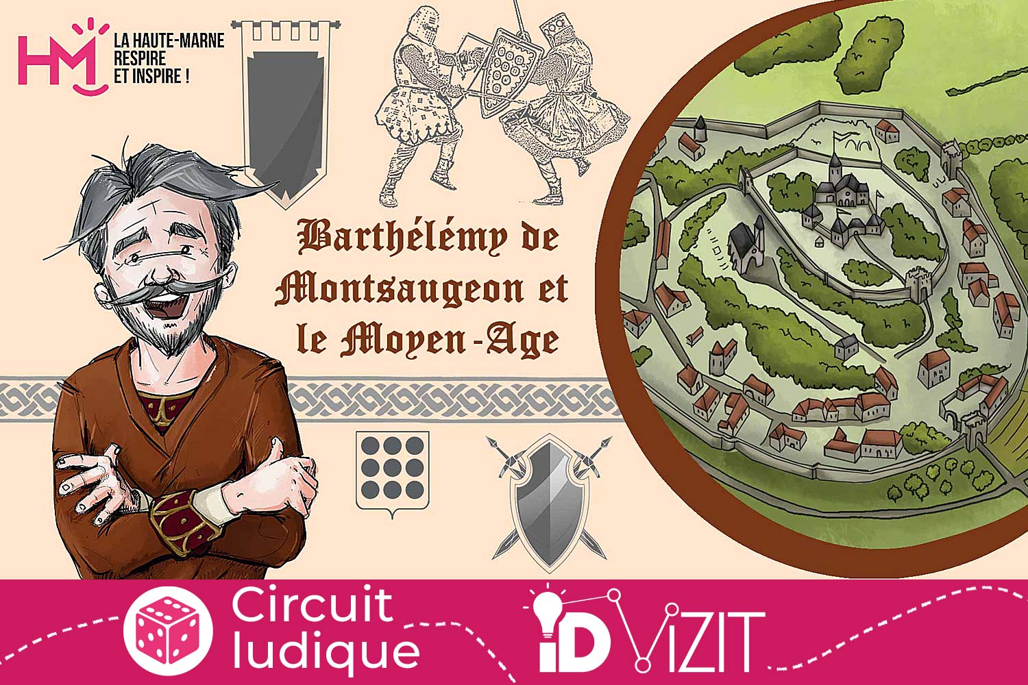 Id-vizit circuit ludique de Barthélémy de Montsaugeon et le Moyen-Age